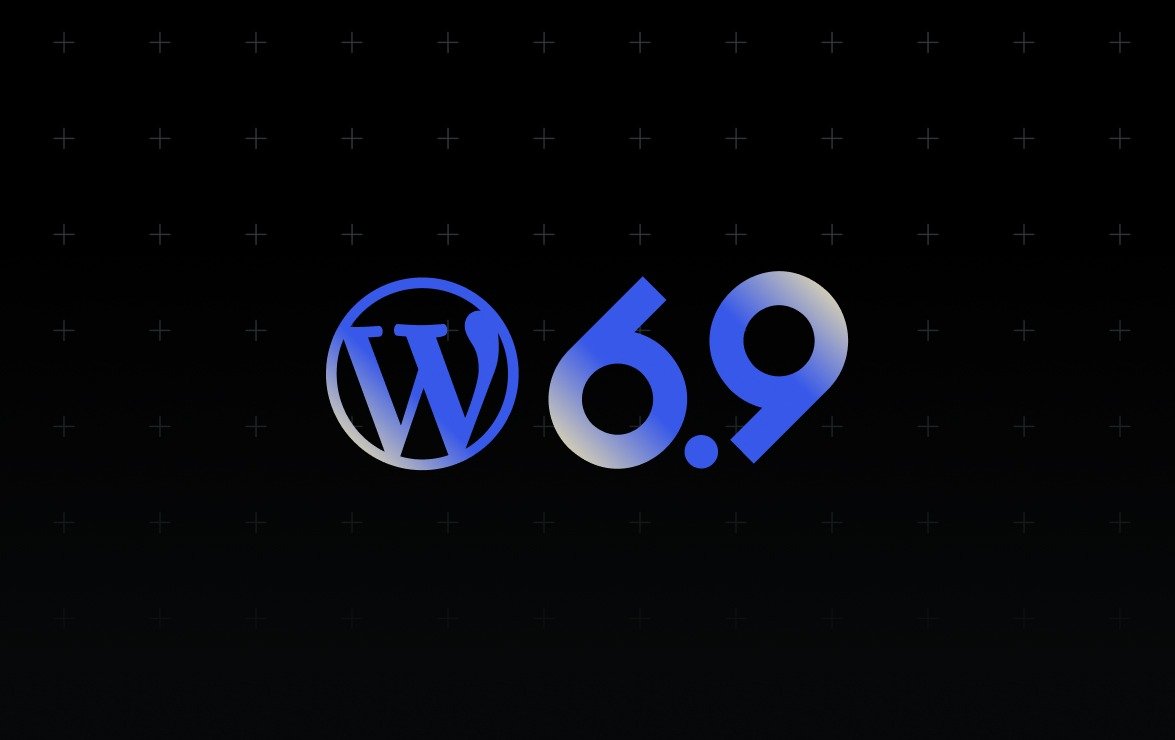 WordPress 6.9: Principais Novidades para Desenvolvedores em 2026